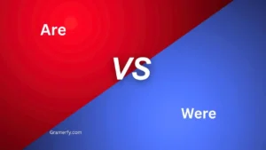 Are vs Were